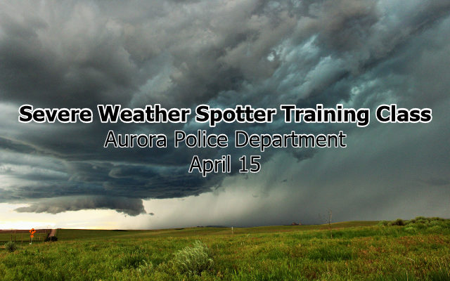 BE PREPARED: Take a Severe Weather Spotter Training Course With the Aurora PD