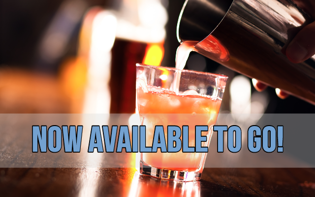 You Can Now Buy Cocktails To-Go From Your Favorite Bar or Restaurant!