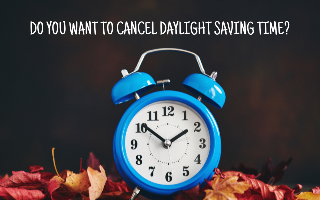 We Tried to Abolish Daylight Saving Time Before…Remember?