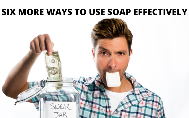 Awesome Sauce!  Six Clever Hacks You Can Do with a Bar of Soap.