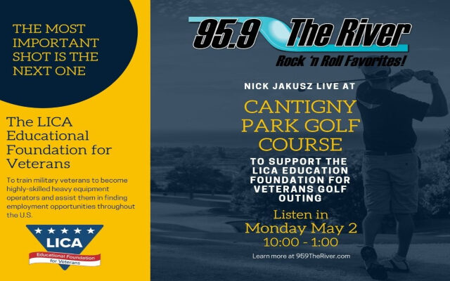 Nick’s Live Monday 10:00-1:00 at Cantigny Golf Course In Support of LICA Education Foundation for Veterans!