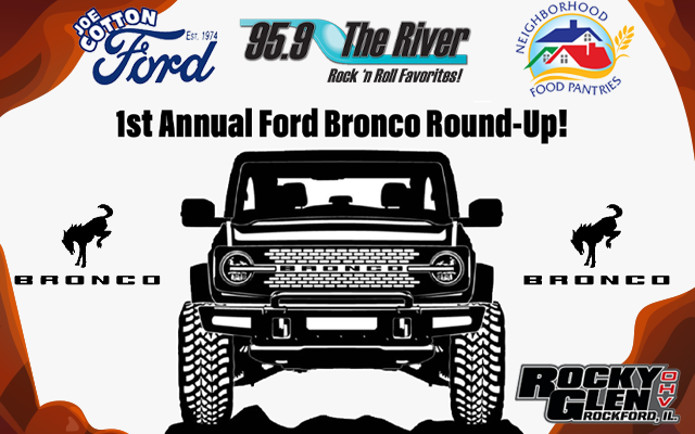 95.9 The River and Joe Cotton Ford 1st Annual Bronco Round Up