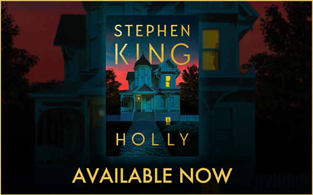 Enter to win "HOLLY" by Stephen King