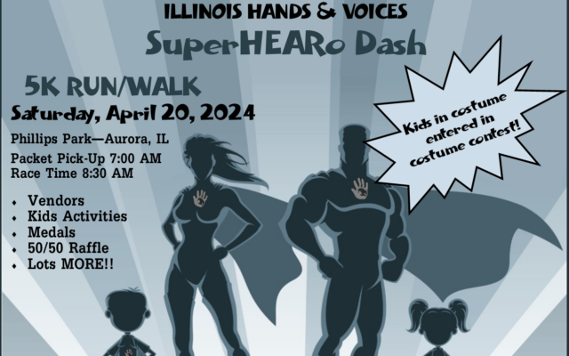 Illinois Hands & Voices SuperHEAR-o 5K Run/ Walk