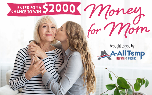 Enter to Win Money for Mom!