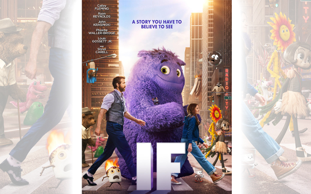 Win a Family 4 Pack of Tickets to an Early Screening of "IF"